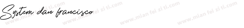 System dan francisco字体转换
